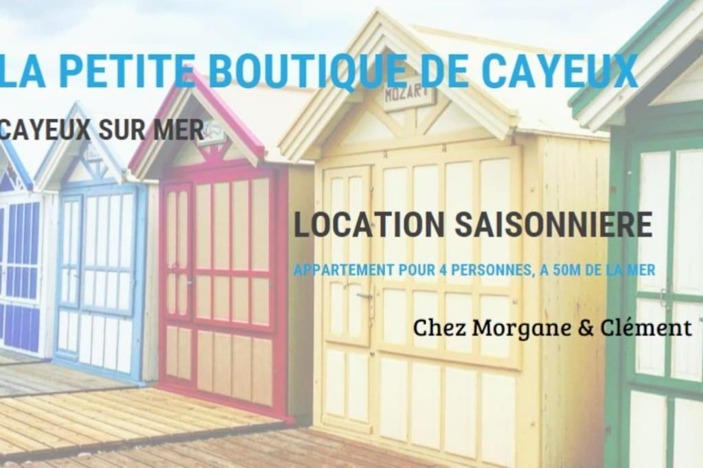 La Petite Boutique Bleue Apartment Cayeux-sur-Mer Exterior photo